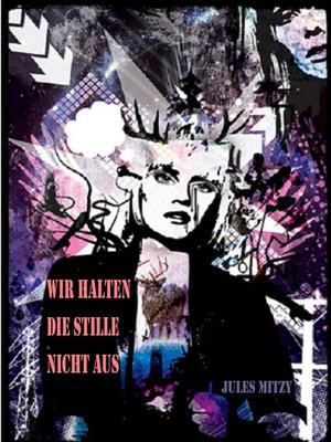 cover image of Wir halten die Stille nicht aus
